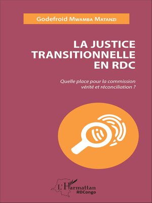 cover image of La justice transitionnelle en RDC